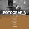 Collana Fotografica Fotografia vol. 11 - Federica Cavessago ; Nico Coletti ; Danilo Di Gennaro ; Walter Karuc ; Consuelo Lacchin ; Luca Otti ; Riccardo Pesaresi ; Francesco Scarci ; Fernando Zilli ; Rosanna Canestrale - 9791259503954