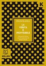 La verità è indivisibile - Franz Kafka ; Reiner Stach - 9791259521903