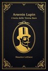 Arsenio Lupin. L'isola delle Trenta Bare - Maurice Leblanc - 9791259574619