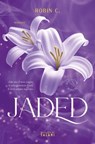 Jaded. Red Oak Manor Collection - Robin C. - 9791259577399