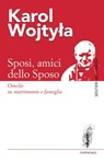 Sposi, amici dello sposo - Karol Wojtyla - 9791259622938
