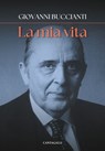 La mia vita - Giovanni Buccianti - 9791259626356