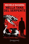 Nella tana del serpente - Michele Navarra - 9791259670809