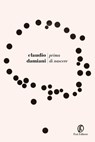 Prima di nascere - Claudio Damiani - 9791259672285