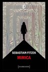 Mimica - Sebastian Fitzek - 9791259678034