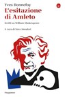 L'esitazione di Amleto - Yves Bonnefoy - 9791259811349