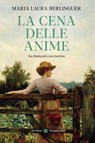 La cena delle anime - Maria Laura Berlinguer - 9791259854605