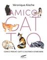 Amico gatto - Véronique Aïache - 9791259920744