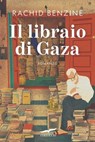 Il libraio di Gaza - Rachid Benzine - 9791259923240