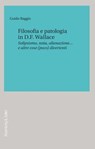 Filosofia e patologia in D.F. Wallace - Guido Baggio - 9791259931276