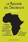 La macchina del saccheggio - Tom Burgis - 9791280045195