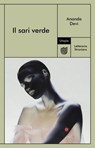 Il sari verde - Ananda Devi - 9791280084958