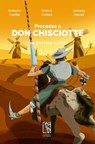 Processo a Don Chisciotte - Gennaro Carillo ; Franco Carinci ; Antonio Salvati - 9791280147165