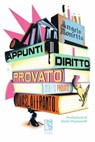 Appunti di diritto provato. Molto provato. Quasi affranto - Angelo Bonetta - 9791280147417