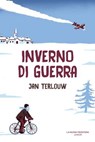 Inverno di guerra - Jan Terlouw - 9791280176141