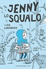 Jenny lo squalo - Lisa Lundmark - 9791280176196