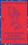 Uno di questi due paesi è immaginario - Pauline Melville - 9791280195272