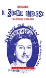 Il sogno inglese. I Sex Pistols e il punk-rock - Jon Savage - 9791280214553