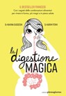 La digestione magica - Kahina Oussedik ; Karim Ferhi - 9791280229359