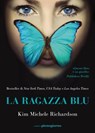 La ragazza blu - Kim Michele Richardson - 9791280229762