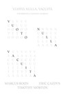 Vuoto, nulla, vacuità - Marcus Boon ; Eric Cazdyn ; Timothy Morton - 9791280340610
