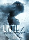 Until You - Catharina Maura ; Catnip Design - 9791280463371