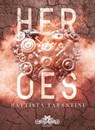 Heroes - Battista Tarantini ; Catnip Design - 9791280463456
