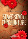 Sfavorevoli congiunture - Annalisa Cesaretti ; Catnip Design - 9791280463982