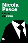 La cura del dolore - Nicola Pesce - 9791280772329