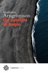 Un castello di bugie - Snæbjörn Arngrímsson - 9791280794659