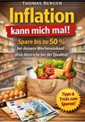 INFLATION KANN MICH MAL! - Thomas Berger - 9791281365735