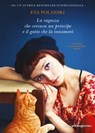 La ragazza che cercava un principe e il gatto che la innamorò - Eva Polanski - 9791281368217