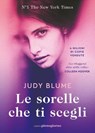 Le sorelle che ti scegli - Judy Blume - 9791281368446