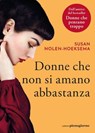 Donne che non si amano abbastanza - Susan Nolen-Hoeksema - 9791281368699
