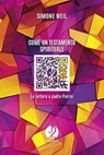 Come un testamento spirituale - Simone Weil - 9791281620216
