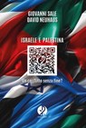 Israele e Palestina - Giovanni Sale ; David Neuhaus - 9791281620384