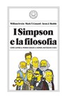 I Simpson e la filosofia - William Irvin ; Aeon J. Skoble ; Mark T. Conrad - 9791281631120
