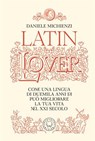 Latin Lover - Daniele Michienzi - 9791281631892