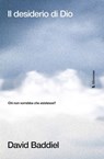 Il desiderio di Dio - David Baddiel - 9791281729063