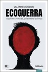 Ecoguerra - Valerio Nicolosi - 9791282062336