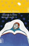Quando la notte apre gli occhi - Immanuel Mifsud - 9791282248020