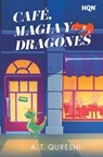 Café, magia y dragones - A. T. Qureshi - 9791370005160