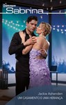 Um casamento e uma herança - Jackie Ashenden - 9791370006587
