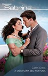 A milionária sem fortuna - Caitlin Crews - 9791370006600