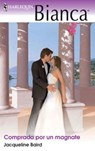 Comprada por un magnate - Jacqueline Baird - 9791370008802