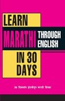 LEARN MARATHI IN 30 DAYS THROUGH ( ENGLISH) - Krishna Gopal Vikal - 9798128818546