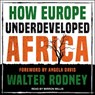 How Europe Underdeveloped Africa -  - 9798200428786