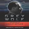 Grey Wolf: The Escape of Adolf Hitler -  - 9798200638642