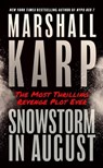 Snowstorm in August - Marshall Karp - 9798200714018