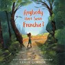 Anybody Here Seen Frenchie? -  - 9798200853113